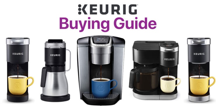Keurig Coffee Machines Buying Guide